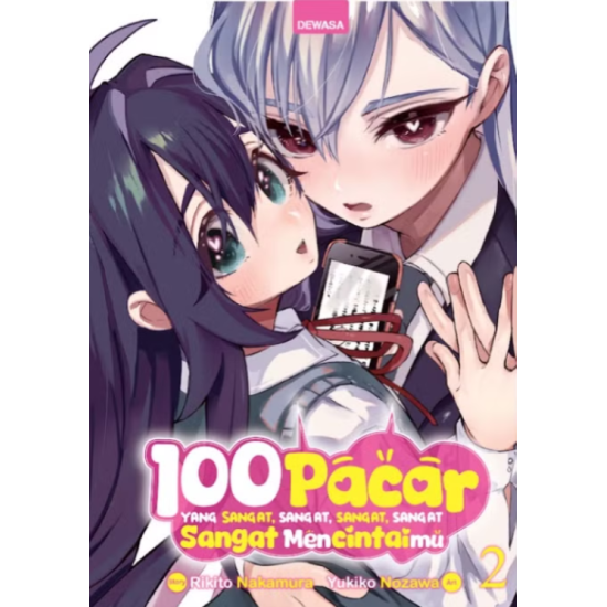 100 Pacar yang Sangat, Sangat, Sangat, Sangat, Sangat Mencintaimu 2 100 Pacar yang Sangat, Sangat, Sangat, Sangat, Sangat Mencintaimu 2