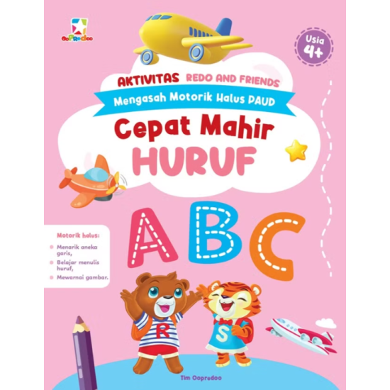 Aktivitas Redo and Friends Mengasah Motorik Halus PAUD Cepat Mahir Huruf