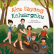Aku Sayang Keluargaku