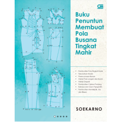 (Sampul 2025) Buku Penuntun Membuat Pola Busana Tingkat Mahir (Sampul 2025) Buku Penuntun Membuat Pola Busana Tingkat Mahir