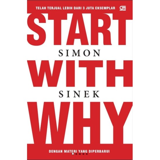 Start with Why (Edisi 15 Tahun)
