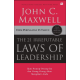 THE 21 IRREFUTABLE LAWS OF LEADERSHIP (Edisi Peringatan 25 Thn); Ikuti Prinsip-Prinsip Ini dan Orang-Orang Akan Mengikuti Anda