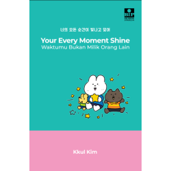 Your Every Moment Shines