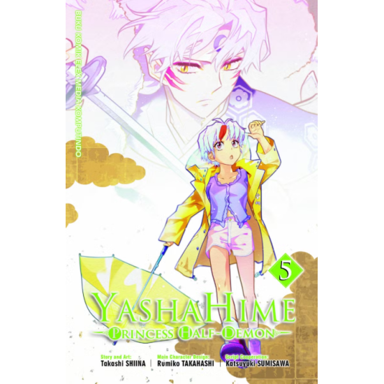 YASHAHIME: PRINCESS HALF DEMON 05 YASHAHIME: PRINCESS HALF DEMON 05