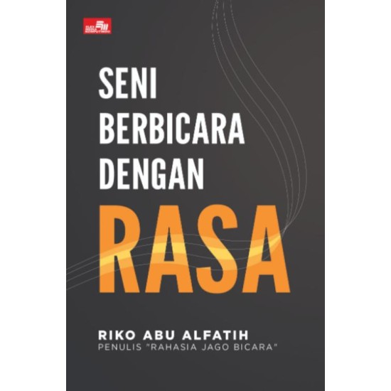 Seni Berbicara Dengan Rasa
