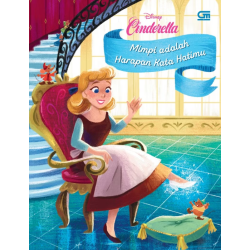 Cinderella: Mimpi Adalah Harapan Kata Hatimu