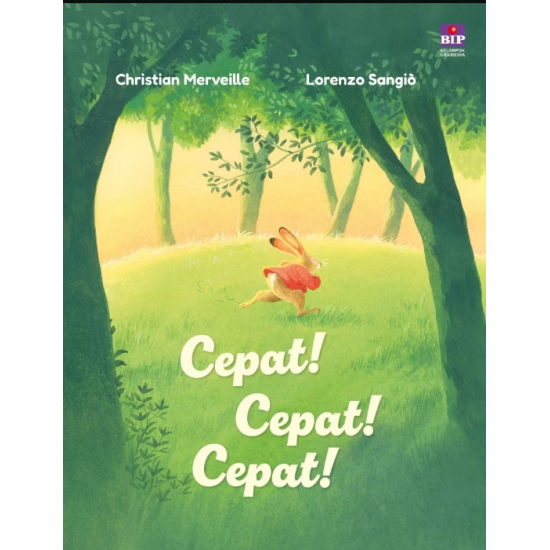 CEPAT! CEPAT! CEPAT!