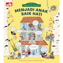 SEKOLAH MISS MOLLY: MENJADI ANAK BAIK HATI