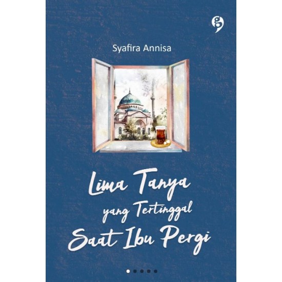 Lima Tanya yang Tertinggal Saat Ibu Pergi