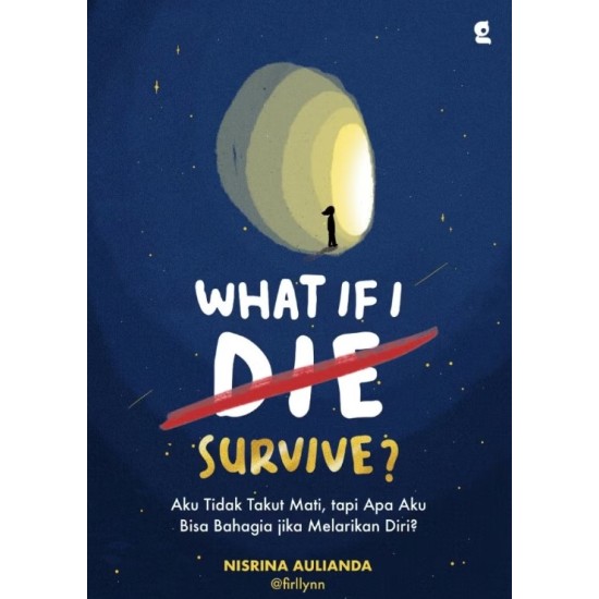 What If I (Die) Survive?