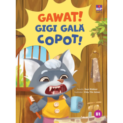 GAWAT! GIGI GALA COPOT!