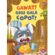 GAWAT! GIGI GALA COPOT!