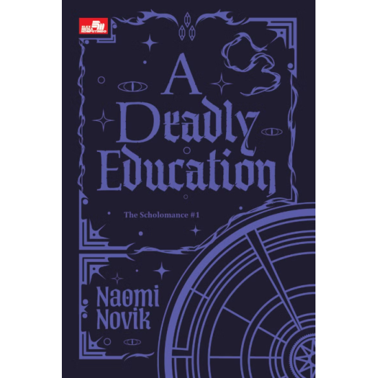 A Deadly Education (The Scholomance #1)