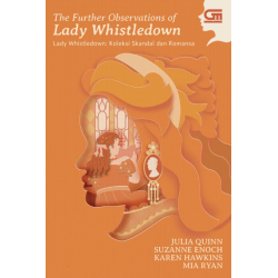 Lady Whistledown: Koleksi Skandal dan Romansa (The Further Observations of Lady Whistledown)