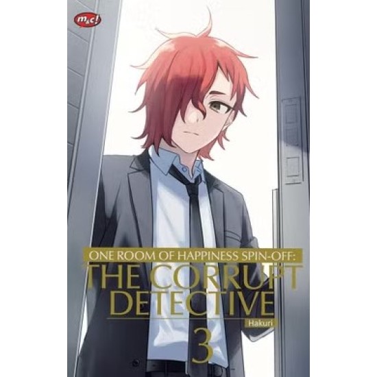 ONE ROOM OF HAPPINESS SPIN-OFF : THE CORRUPT DETECTIVE 03