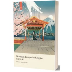 Nyanyian Bunga dan Kekejian