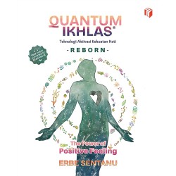 Quantum Ikhlas