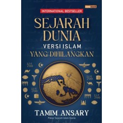 Sejarah Dunia Versi Islam yang Dihilangkan