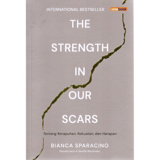 The Strength In Our Scars