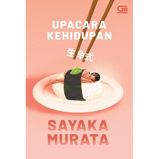 Upacara Kehidupan Upacara Kehidupan