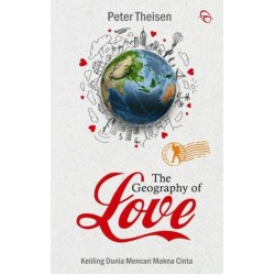 THE GEOGRAPHY OF LOVE THE GEOGRAPHY OF LOVE
