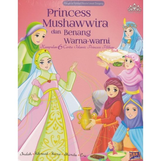 BBW: PRINCESS MUSHAWWIRA DAN BENANG