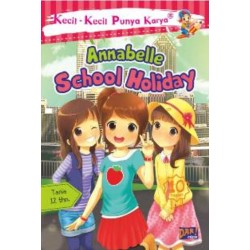 KKPK.ANNABELLE SCHOOL HOLIDAY