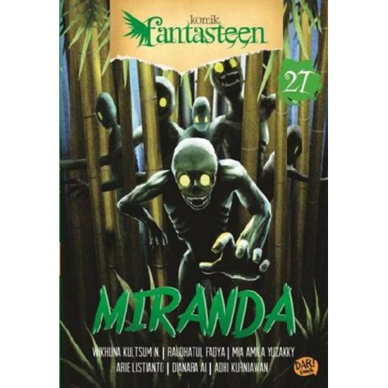 KOMIK FANTASTEEN#27:MIRANDA KOMIK FANTASTEEN#27:MIRANDA