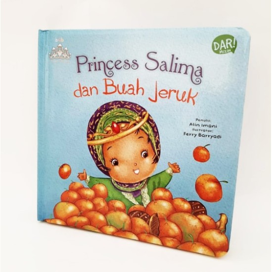 BBW: PRINCESS SALIMA DAN BUAH JERUK (BOARDBOOK) BBW: PRINCESS SALIMA DAN BUAH JERUK (BOARDBOOK)