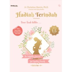 HADIAH TERINDAH: DIARI BUAH HATIKU...