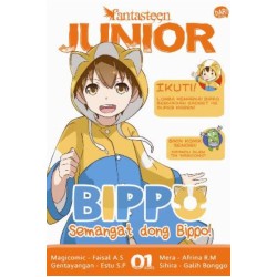FANTASTEEN JUNIOR #1: SEMANGAT DONG  BIPPO