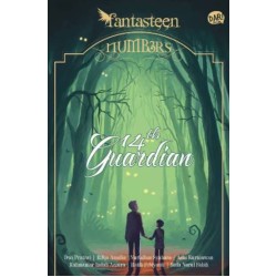 FANTASTEEN NUMBERS: 14 TH GUARDIAN FANTASTEEN NUMBERS: 14 TH GUARDIAN
