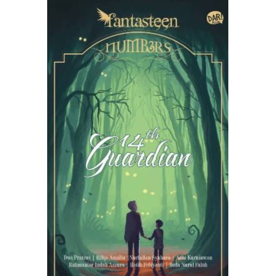 FANTASTEEN NUMBERS: 14 TH GUARDIAN FANTASTEEN NUMBERS: 14 TH GUARDIAN
