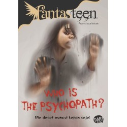 FANTASTEEN.WHO IS THE PSYCHOPATH FANTASTEEN.WHO IS THE PSYCHOPATH