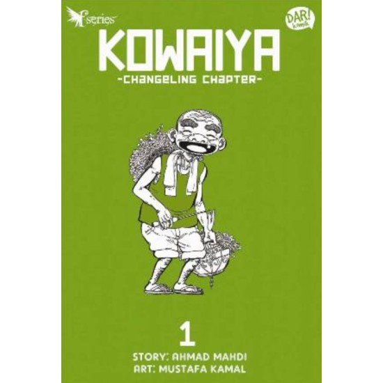 FANTASTEEN SERIES: KOWAIYA #1 CHANGELING CHAPTER FANTASTEEN SERIES: KOWAIYA #1 CHANGELING CHAPTER
