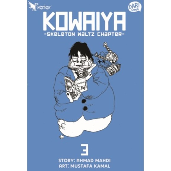 FANTASTEEN SERIES: KOWAIYA #3 SKELETON WALTZ CHAPTER FANTASTEEN SERIES: KOWAIYA #3 SKELETON WALTZ CHAPTER