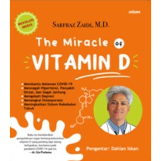 THE MIRACLE OF VITAMIN D THE MIRACLE OF VITAMIN D