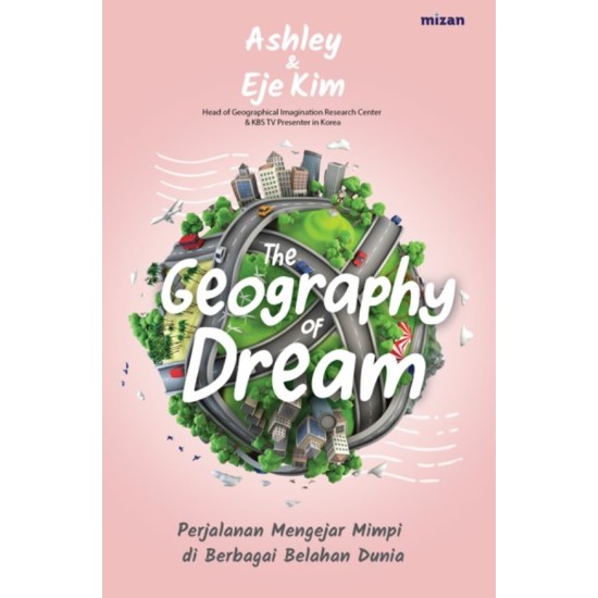 THE GEOGRAPHY OF DREAM