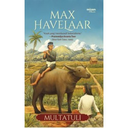 MAX HAVELAAR (REPUBLISH 2025, EDISI KE-2) MAX HAVELAAR (REPUBLISH 2025, EDISI KE-2)