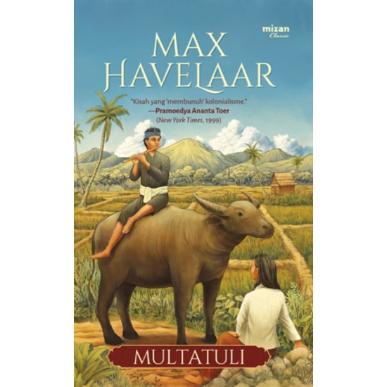 MAX HAVELAAR (REPUBLISH 2025, EDISI KE-2) MAX HAVELAAR (REPUBLISH 2025, EDISI KE-2)