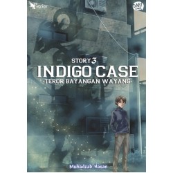 FANTASTEEN SERIES: INDIGO CASE #3: TEROR BAYANG- FANTASTEEN SERIES: INDIGO CASE #3: TEROR BAYANG-