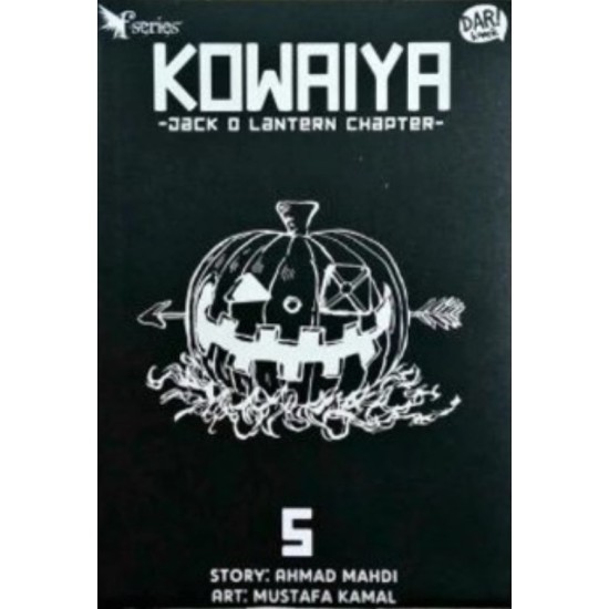 FANTASTEEN SERIES: KOWAIYA #5 JACK O LANTERN FANTASTEEN SERIES: KOWAIYA #5 JACK O LANTERN