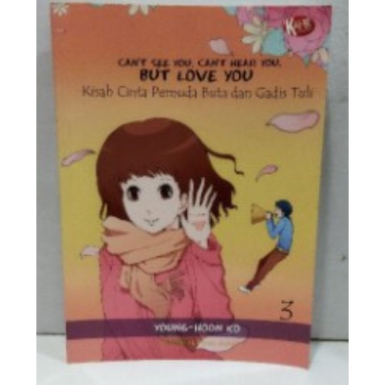 CANT SEE YOU, CAN HEAR YOU, (BUKU 3) CANT SEE YOU, CAN HEAR YOU, (BUKU 3)