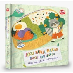 SCB: AKU SUKA MAKAN BUAH DAN SAYUR: I LIKE FRUITS AND VEGETABLES (BOARDBOOK) SCB: AKU SUKA MAKAN BUAH DAN SAYUR: I LIKE FRUITS AND VEGETABLES (BOARDBOOK)