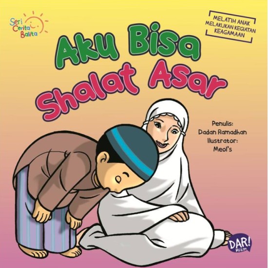 BBW: SCB.AKU BISA SHALAT ASAR (BOARDBOOK) BBW: SCB.AKU BISA SHALAT ASAR (BOARDBOOK)