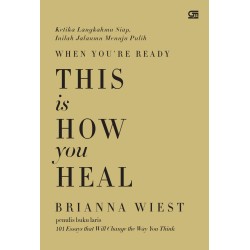 This Is How You Heal This Is How You Heal