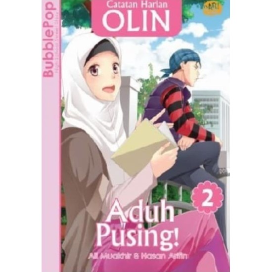 KOMIK CATATAN HARIAN OLIN#2:ADUH PUSING