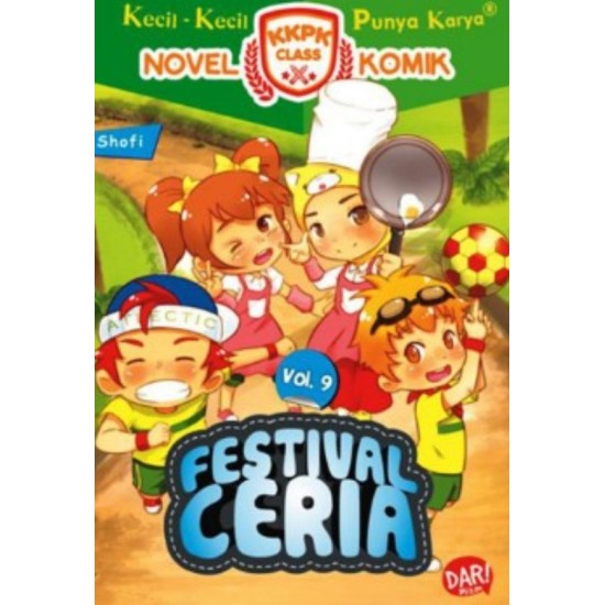 KKPK CLASS NOMIK #9: FESTIVAL CERIA