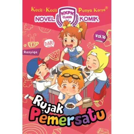KKPK CLASS NOMIK #16: RUJAK PEMERSATU