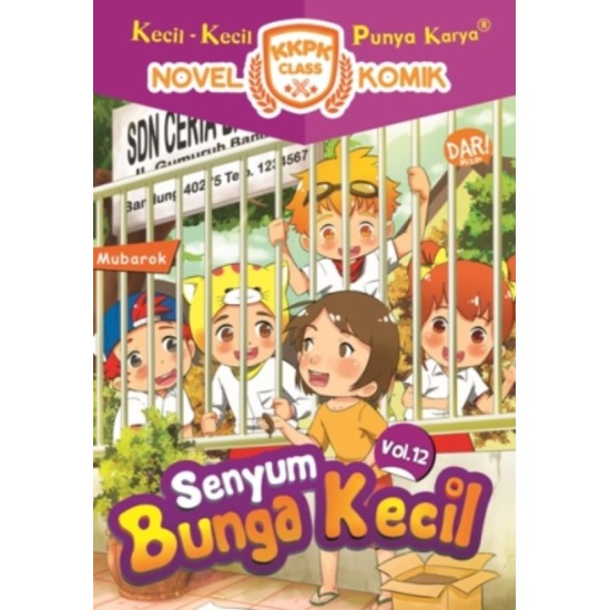KKPK CLASS NOMIK #12: SENYUM BUNGA KECIL
